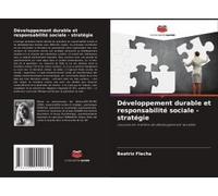 Développement Durable Et Responsabilité Sociale - Stratégie