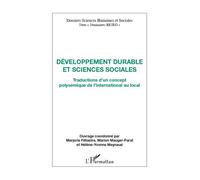 Développement durable et sciences sociales Traductions d'un concept polysémique de l'international au local - Mauger Parat Marion - L'harmattan - broché - Etude