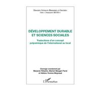 Développement Durable Et Sciences Sociales - Traductions D'un Concept Polysémique De L'international Au Local