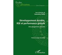 Développement durable, RSE et performance globale: Une perspective africaine