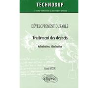 Développement durable, Traitement des déchets: Valorisation, élimination