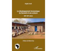 Développement économique du Burundi et ses acteurs – XIXe-XXIe siècle – L'Harmattan