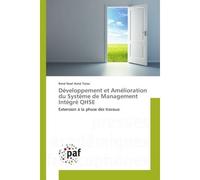 Développement et Amélioration du Système de Management Intégré QHSE - René Noel Aimé Totso - P.academiques Francophones - broché - Essai