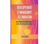 Développement et management de l'innovation – Une approche multidimensionnelle