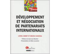 Développement et négociation de partenariats internationaux - Lionel Bobot - Gualino Eds - broché - Etude