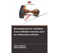 Développement et validation d'une méthode d'analyse pour un médicament antiviral