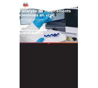 Développement et validation d'une méthode RP-HPLC pour l'analyse de médicaments combinés en vrac