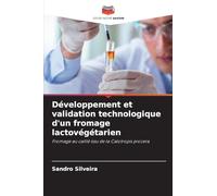 Développement et validation technologique d'un fromage lactovégétarien: Fromage au caillé issu de la Calotropis procera