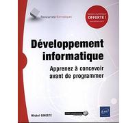 Développement informatique Apprenez à concevoir avant de programmer