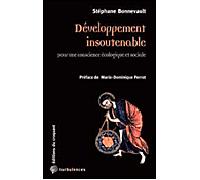 Développement insoutenable pour une conscience écologique et sociale - Stéphane Bonnevault - Du Croquant - broché - Etude