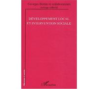 Développement local et intervention sociale - Georges Bertin - L'harmattan - broché - Etude