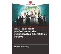 Développement professionnel des responsables éducatifs au Kosovo