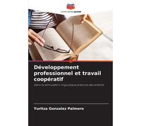 Développement Professionnel Et Travail Coopératif