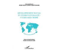 Développement social et interculturalité : un regard croisé Elaine Costa-Fernandez (Auteur), Abhijit Karkun (Auteur)