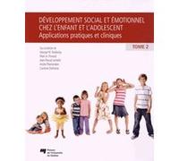 Developpement social'et emotionnel'chez l'enfant et l'ado.t2 Collectif (Auteur)
