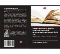Développement Socio-Environnemental : Programmes De Qualité De Vie