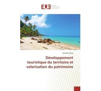 Développement Touristique Du Territoire Et Valorisation Du Patrimoine