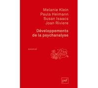 Développements de la psychanalyse Préface d'Ernest Jones. Traduit de l'anglais par Willy Baranger - Paula Heimann - Puf - broché - Essai