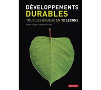 Développements durables Tous les enjeux en 12 leçons - Yvette Veyret - Autrement - broché - Essai
