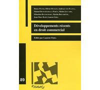 Développements récents en droit commercial. Tome 89.