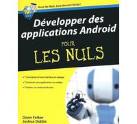 Developper des applications Android pour les Nuls