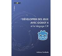 Développer des jeux avec Godot 4 et le langage C#