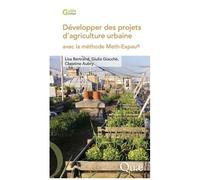 Développer Des Projets D'agriculture Urbaine Avec La Méthode Meth-Expau®