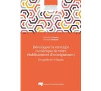 Développer la stratégie numérique de votre établissement d'enseignement Christine Caneva (Auteur), Christine Brahant (Auteur)