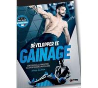 Collectif – Développer le gainage – Construisez les fondations de la performance musculaire