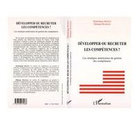 Dominique Besson – Développer ou recruter les compétences ? – Les stratégies américaines – Broché