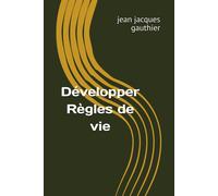 Développer Règles De Vie :: 3 (Savoir, Comprendre, Agir)