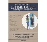 developper son estime de soi. s aimer pour vivre mieux. (0)