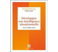 Développer son intelligence situationnelle Frédéric Lincker (Auteur)