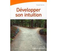 Développer son intuition