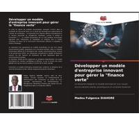 Développer Un Modèle D'entreprise Innovant Pour Gérer La "Finance Verte