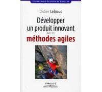 Développer un projet innovant avec les méthodes agiles