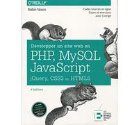 DEVELOPPER UN SITE WEB EN PHP MYSQL ET JAVASCRIPT JQUERY CSS3 ET HTML5: JQUERY, CSS3 ET HTML5.