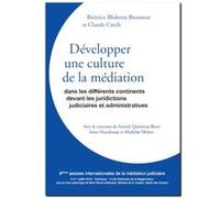 Développer une culture de la médiation - Actes colloque Gemme 2018 Bordeaux Béatrice Brenneur (Auteur)
