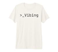 Développeur d'agents d'IA Funny Vibe Coding Prompt Engineer Coder T-Shirt Haut de Gamme