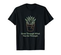 Développez grâce à ce Que Vous passez grâce à Plant Inspiration T-Shirt