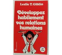 DEVELOPPEZ HABILEMENT VOS RELATIONS HUMAINES