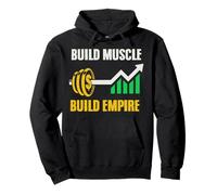 Développez Vos Muscles, bâtissez Votre Empire, Tableau des h Sweat à Capuche