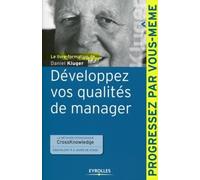 Développez vos qualités de manager: La méthode pédagogique CrossKnowledge équivalent à 3 jours de stage