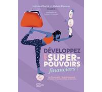 Développez vos super-pouvoirs financiers !: La finance et l'investissement simples et accessibles à tou.te.s