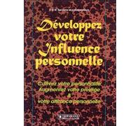 Développez votre influence personnelle - Félix Servranx - Servranx - broché - Livre
