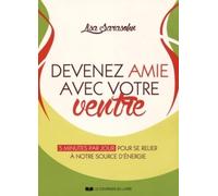 Devenez amie avec votre ventre - 5 minutes pour se relier à notre source d'énergie