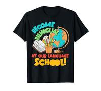 Devenez bilingue dans Notre école de Langues T-Shirt