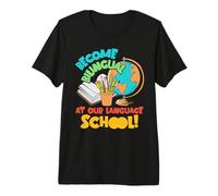 Devenez bilingue dans Notre école de Langues T-Shirt Haut de Gamme