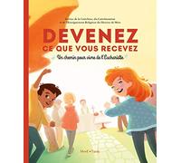 Devenez ce que vous recevez - livret de l'enfant