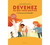 Devenez ce que vous recevez - livret du parent animateur